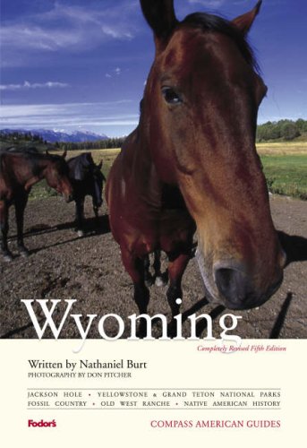 City Travel Guides Discounted  Books : Compass American Guides: Wyoming, 5th Edition