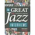 Downbeat: the Great Jazz Interviews: A 75th Anniversary Anthology