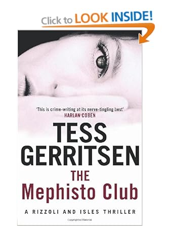The Mephisto Club - Tess Gerritsen