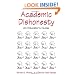 Academic Dishonesty: An Educator's Guide