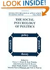 The Social Psychology of Politics (Social Psychological Applications to Social Issues)
