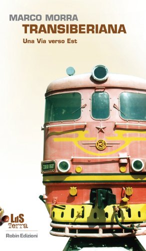 Transiberiana (I libri da scoprire) (Italian Edition)