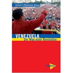 Venezuela - Der Weg einer Revolution
