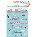 The Truth About These Strange Times