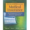 Study Guide/Workbook to Accompany Medical Insurance: An Integrated Claims Approach 3/e