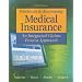 Study Guide/Workbook to Accompany Medical Insurance: An Integrated Claims Approach 3/e