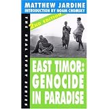 East Timor: Genocide in Paradise (The Real Story Series)