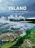 Island: Zauber der Freiheit, mit CD und DVD - Emil Thor