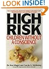 High Risk: Children Without A Conscience