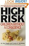 High Risk: Children Without A Conscience