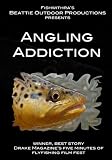 Angling Addiction