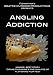 Angling Addiction