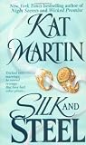 Silk and Steel