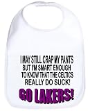 GO LAKERS I MAY STILL CRAP MY PANTS BUT I'M SMART ENOUGH TO KNOW THAT THE CELTICS REALLY DO SUCK FUNNY ITEM TO PROTECT A SHIRT AWESOME BABY BIB