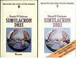 Simulacron Drei. Bibliothek der Science Fiction Literatur 16.
