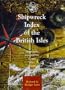 Shipwreck Index of the British Isles Hb Vol 2 (Vol 1)
