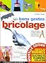 Les bons gestes du bricolage
