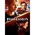Possession
