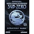OFFICIAL MORTAL KOMBAT MYTHOLOGIES SUB-ZERO STRATEGY GUIDE