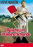 Reichtum ist keine Schande - Steve Martin