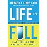 life in full maximizing your longevity and legacy