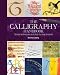 The Calligraphy Handbook: Simple Techniques and Step-by-step Projects
