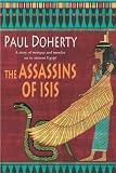 The Assassins of Isis (Ancient Egyptian Mysteries 5)