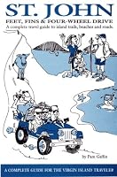 St. John : Feet, Fins and Four Wheel Drive