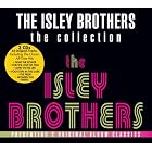 The Collection: The Heat Is On Go for Your Guns Between the Sheets by  The Isley Brothers 