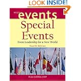 Special Events: Event Leadership for a New World (the Wiley Event Management... by Joe Jeff Goldblatt
