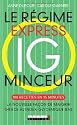 Le r&eacute;gime minceur IG