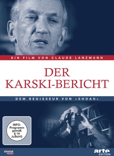 Der Karski-Bericht [Edizione: Germania]