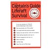 The Captains' Guide to Liferaft Survival