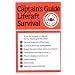 The Captains' Guide to Liferaft Survival