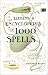 The Element Encyclopedia of 1000 Spells: A Concise Reference Book for the Magical Arts (Paperback)