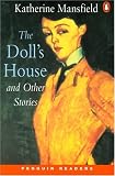 The Doll s House and Other Stories (Penguin Longman Penguin Readers)