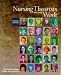 Books : Nursing Theorists and Their Work