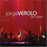 Jorge Vercilo - Jorge Vercilo ao Vivo