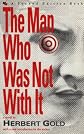 The Man Who Was Not With It (Second Edition Books)
