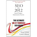 SEO For 2012: Search Engine Optimization Secrets