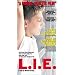 L.I.E. (Rated Version) [VHS]