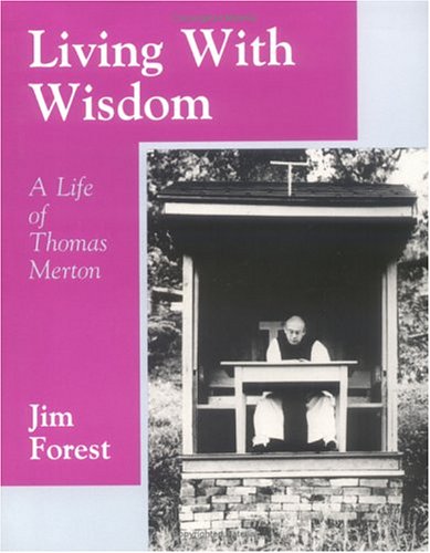 Living With Wisdom: A Life of Thomas Merton under Monasticism in The Books Store