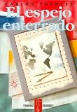 El espejo enterrado (Taurus Bolsillo) (Spanish Edition)