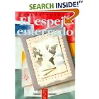 El espejo enterrado (Taurus Bolsillo) (Taurus Bolsillo) by  Carlos Fuentes