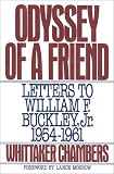 Odyssey of a Friend: Letters to William F.Buckley Jr. 1954-1961