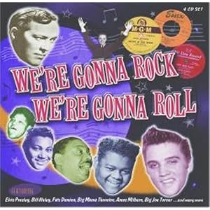 We're Gonna Rock - We're Gonna Roll