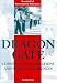 Dragon Gate: Competitive Examinations and Their Consequences (Frontiers of International Education)