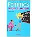 Femmes, mode d'emploi