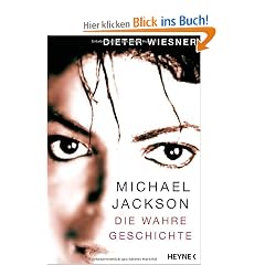 Michael Jackson: Die wahre Geschichte