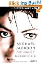 Michael Jackson: Die wahre Geschichte